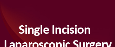 Single Incision Laparoscopic Surgery